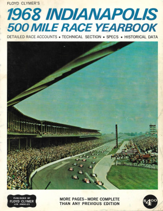 FLOYD CLYMER'S INDIANAPOLIS 500 MILE RACE YEARBOOK 1968 - ROSTERS, BIOGRAPHIES